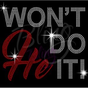 Won’t he do it tee